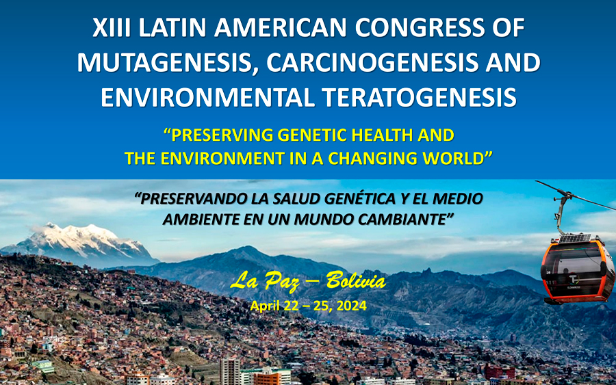 XIII CONGRESO LATINOAMERICANO DE MUTAGÉNESIS, CARCINOGÉNESIS Y TERATOGÉNESIS AMBIENTAL